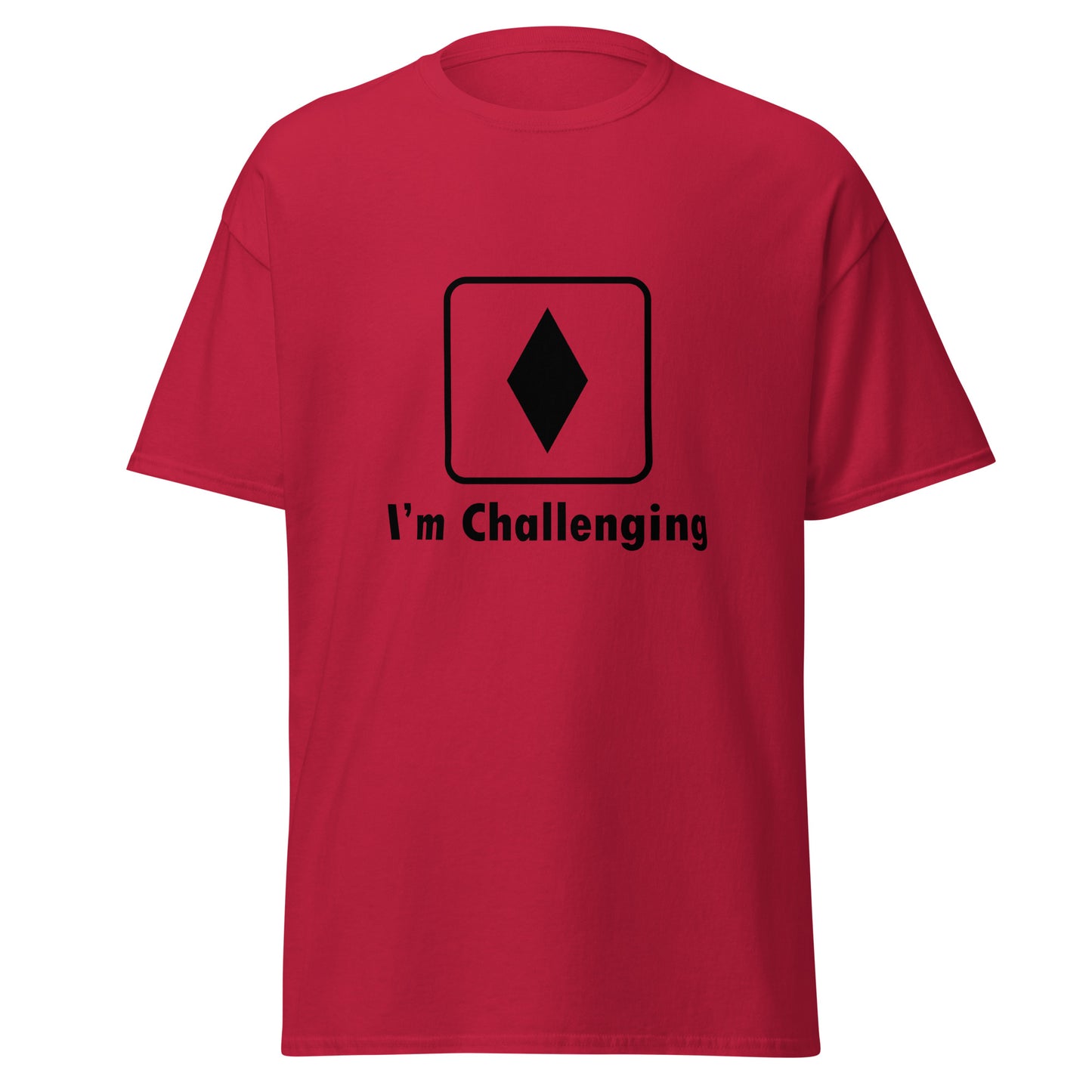 I'm Challenging Black Diamond Skiing Funny T-Shirt (Big and Tall)