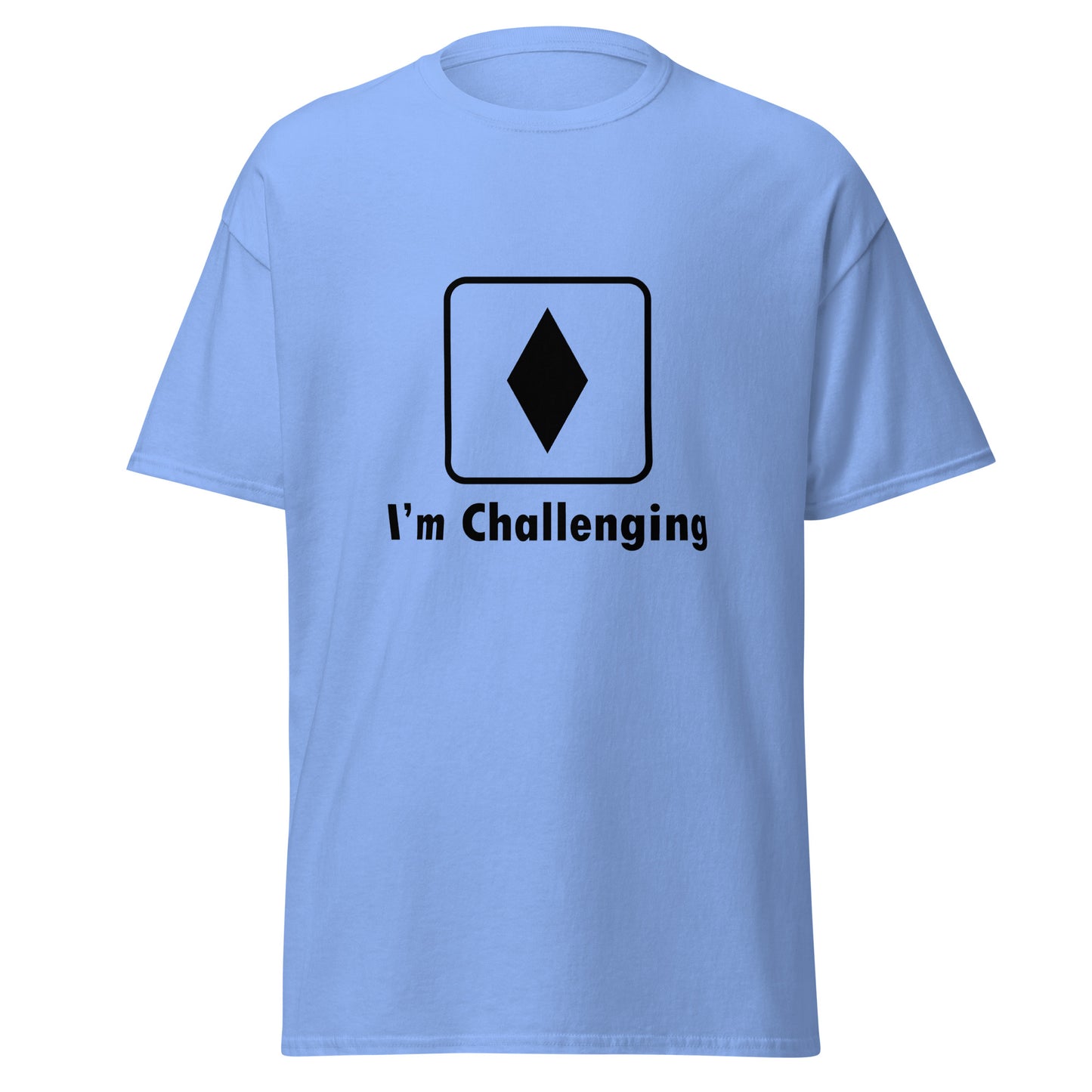 I'm Challenging Black Diamond Ski and Mountain Biking Funny T-Shirt