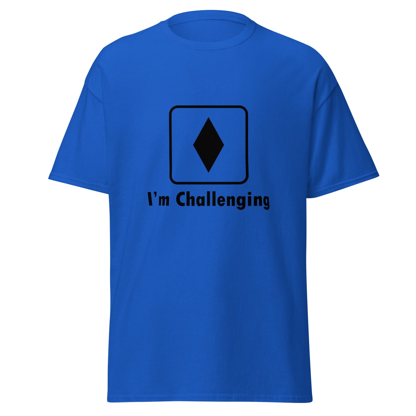 I'm Challenging Black Diamond Ski and Mountain Biking Funny T-Shirt