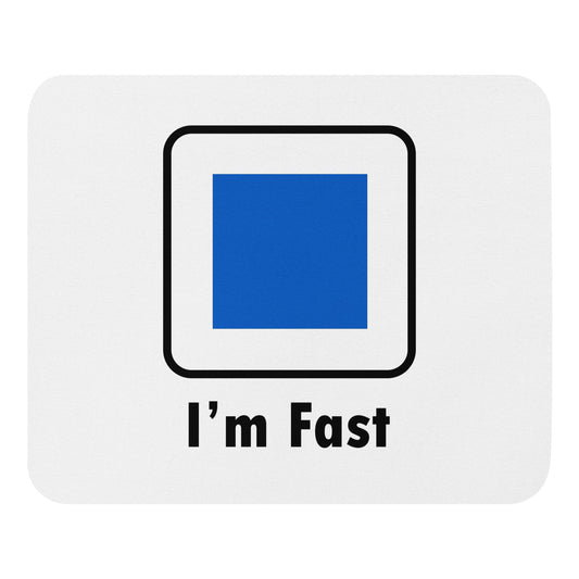 I'm Fast Blue Square Ski and Mountain Bike Mouse Pad