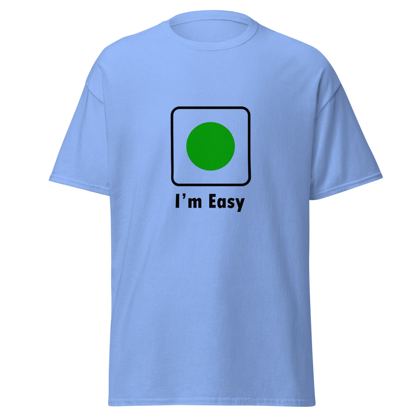 I'm Easy Green Circle Ski and Mountain Biking Funny T-Shirt