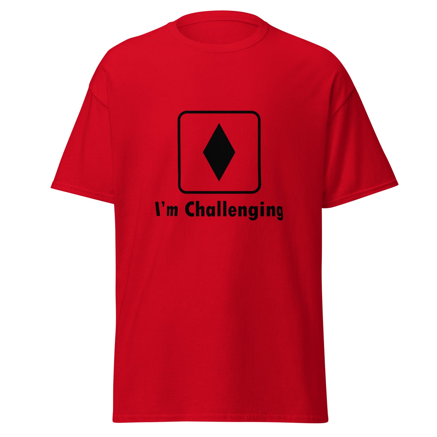 I'm Challenging Black Diamond Ski and Mountain Biking Funny T-Shirt (Big and Tall)